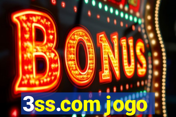 3ss.com jogo